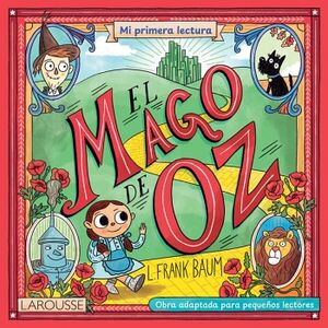 EL MAGO DE OZ (MI PRIMERA LECTURA)