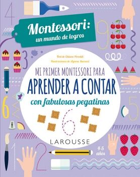 MI PRIMER MONTESSORI PARA APRENDER A CONTAR CON FABULOSAS PEGATINAS
