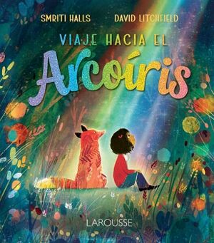 VIAJE HACIA EL ARCO�RIS