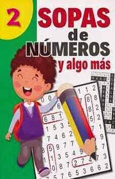 SOPA DE NUMEROS Y ALGO MAS 2