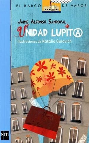 UNIDAD LUPITA (BARCO DE VAPOR)