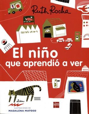 NIO QUE APRENDIO A VER, EL (ALBUM ILUSTRADO)