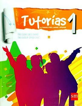 TUTORAS 1 SEC. -ACTIVIDADES PARA CONVIVIR Y APRENDER-