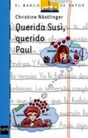QUERIDA SUSI, QUERIDO PAUL (BARCO DE VAPOR)