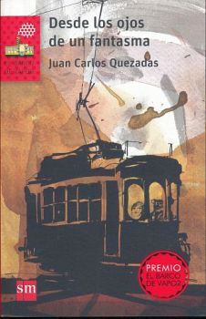 DESDE LOS OJOS DE UN FANTASMA 2ED. (BARCO DE VAPOR)