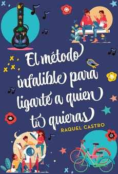 MTODO INFALIBLE PARA LIGARTE A QUIEN T QUIERAS, EL