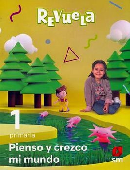 PIENSO Y CREZCO MI MUNDO 1 PRIM. (S.REVUELA) -INTEGRADO-
