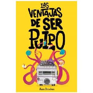 VENTAJAS DE SER PULPO, LAS