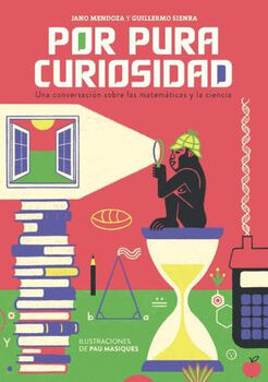 POR PURA CURIOSIDAD