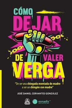 CMO DEJAR DE VALER VERGA