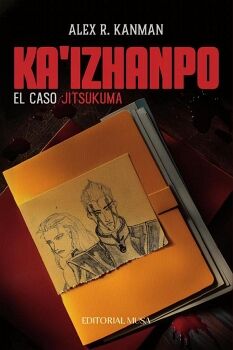 KA'IZHANPO: EL CASO JITSUKUMA