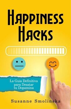 HAPPINESS HACKS