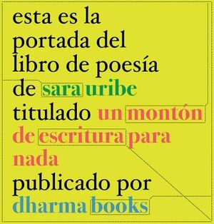 UN MONTN DE ESCRITURA PARA NADA