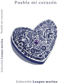 PUEBLA MI CORAZ�N