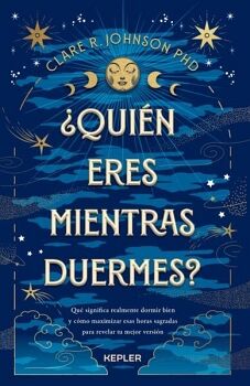 �QUI�N ERES MIENTRAS DUERMES?