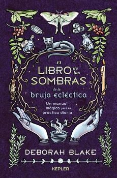 EL LIBRO DE LAS SOMBRAS DE LA BRUJA ECLCTICA
