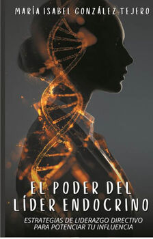PODER DEL L�DER ENDOCRINO, EL -ESTRATEGIAS DE LIDERAZGO-