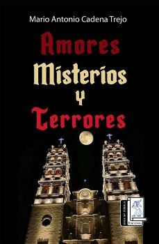 AMORES MISTERIOS Y TERRORES