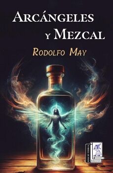 ARCNGELES Y MEZCAL