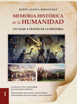 MEMORIA HISTORICA DE LA HUMANIDAD (5 VOL.)