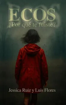 ECOS POR QU TE FUISTE? (EMPASTADO)