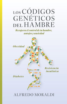 C�DIGOS GEN�TICOS DEL HAMBRE, LOS -RECUPERA EL CONTROL-