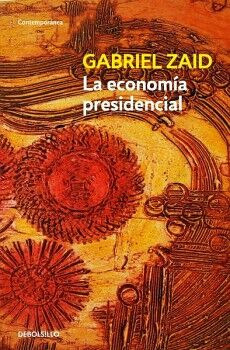 LA ECONOMA PRESIDENCIAL