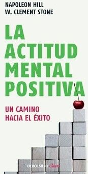 LA ACTITUD MENTAL POSITIVA