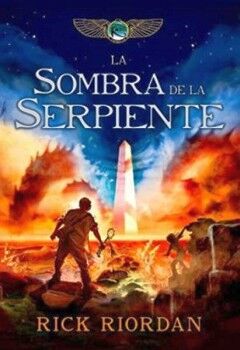 LA SOMBRA DE LA SERPIENTE ( LAS CRNICAS DE LOS KANE 3 )