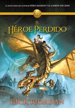 EL HROE PERDIDO ( LOS HROES DEL OLIMPO 1 )