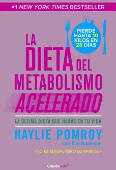 LA DIETA DEL METABOLISMO ACELERADO ( COLECCIN VITAL )