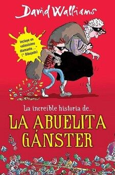 LA INCREBLE HISTORIA DE LA ABUELITA GNSTER ( SERIE DAVID WALLIAMS )