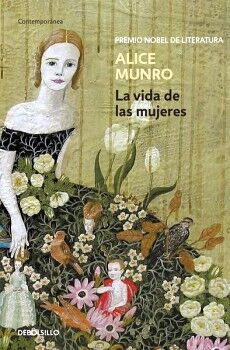 LA VIDA DE LAS MUJERES ( PREMIO NOBEL DE LITERATURA 2013 )