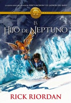 EL HIJO DE NEPTUNO ( LOS HROES DEL OLIMPO 2 )