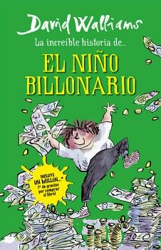 LA INCREBLE HISTORIA DE... - LA INCREBLE HISTORIA DEL NIO BILLONARIO
