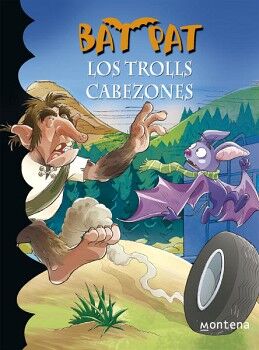 SERIE BAT PAT 9 - LOS TROLLS CABEZONES