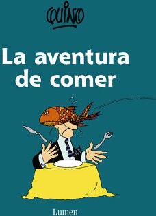 LA AVENTURA DE COMER