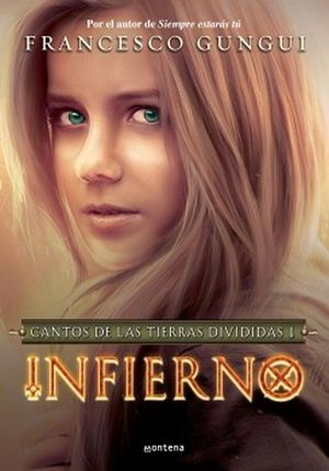 CANTOS DE LAS TIERRAS DIVIDIDAS -INFIERNO-