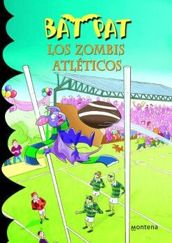 SERIE BAT PAT 11 - LOS ZOMBIS ATLTICOS