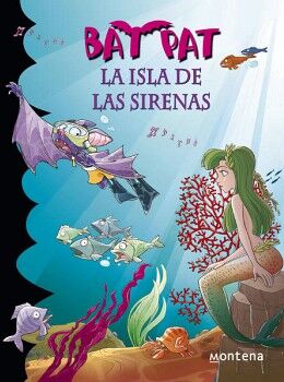 LA ISLA DE LAS SIRENAS ( SERIE BAT PAT 12 )