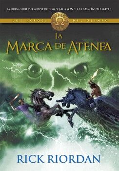 LA MARCA DE ATENEA ( LOS HROES DEL OLIMPO 3 )