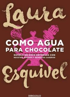 COMO AGUA PARA CHOCOLATE ( COMO AGUA PARA CHOCOLATE 1 )