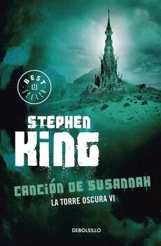 CANCIN DE SUSANNAH ( LA TORRE OSCURA 6 )