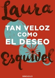TAN VELOZ COMO EL DESEO