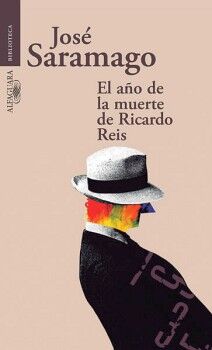 EL AO DE LA MUERTE DE RICARDO REIS