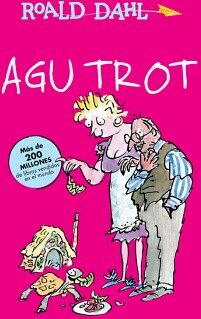 AGU TROT ( COLECCIN ALFAGUARA CLSICOS )