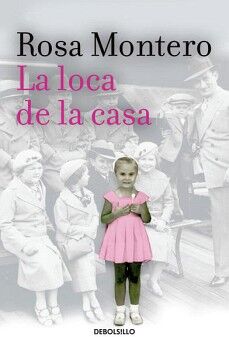 LA LOCA DE LA CASA