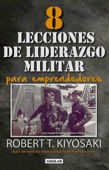 8 LECCIONES DE LIDERAZGO MILITAR PARA EMPRENDEDORES