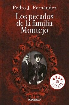 LOS PECADOS DE LA FAMILIA MONTEJO