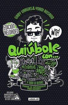 QUIBOLE CON... EDICIN RELOADED (HOMBRES)